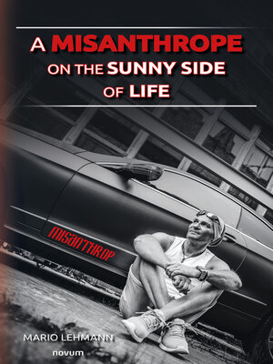 cover image of A Misanthrope on the Sunny Side of Life